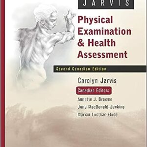 Test Bank For Physical Examination and Health Assessment Canadian 2nd Edition Jarvis