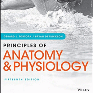 Principles of Anatomy and Physiology 15th Edition by Tortora  Derrickson - Test Bank