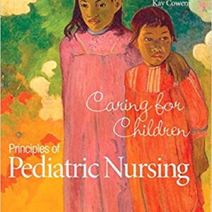Test Bank For Principles of Pediatric Nursing 6th Ed By Ball