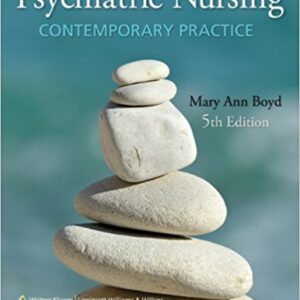 Psychiatric Nursing Contemporary Practice 5th Edition By Boyd -Test Bank