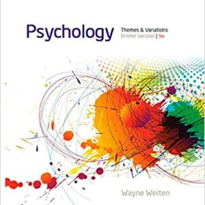 Psychology Themes and Variations, Briefer Version 9th Edition - Test Bank