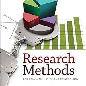 Research Methods for Criminal Justice and Criminology 7th Edition - Test Bank