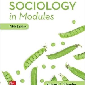 Test Bank For Sociology in Modules 5th Edition Schaefer