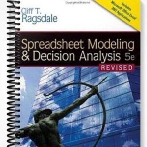 Solution Manual for Spreadsheet Modeling and Decision Analysis 8th Edition by Ragsdale