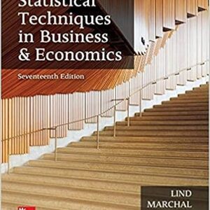 Solution Manual for Statistical Techniques in Business and Economics 17th Edition by Lind