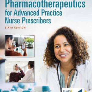 Test Bank For Pharmacotherapeutics for Advanced Practice Nurse Prescribers 6th Edition