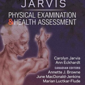 Test Bank For Physical Examination and Health Assessment 4th Canadian Edition By Jarvis Browne