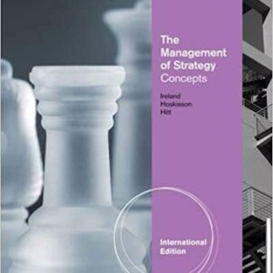 The Management of Strategy Concepts International Edition 10th Edition - Test Bank