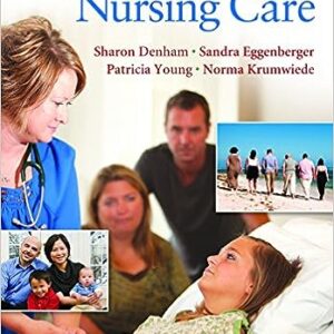 Test Bank For Young Family Focused Nursing Care By Denham Eggenberger