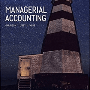 Managerial Accounting 11th canadian edition By Garrison - Test Bank